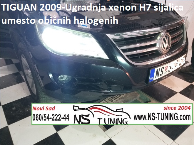 vw tiguan 2008 2009 2010 2011 godiste slaba svetla ugradnja jacih sijalica xenon philips novi sad ns tuning 6000k h7